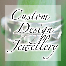 Custom Design Jewellery